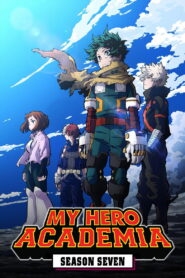 My Hero Academia: Season 7