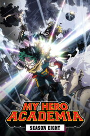 My Hero Academia: Season 8