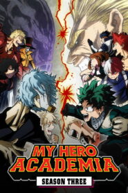 My Hero Academia: Season 3