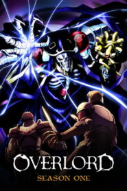 Overlord: Season 1