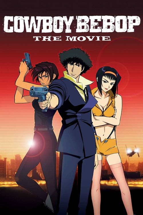 Cowboy Bebop: The Movie – Knockin’ on Heaven’s Door