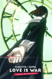 Kaguya-sama: Love Is War: Season 3