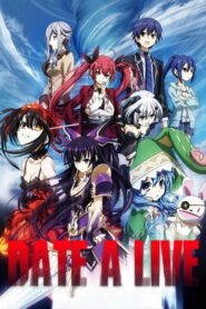 Date A Live: Season 1