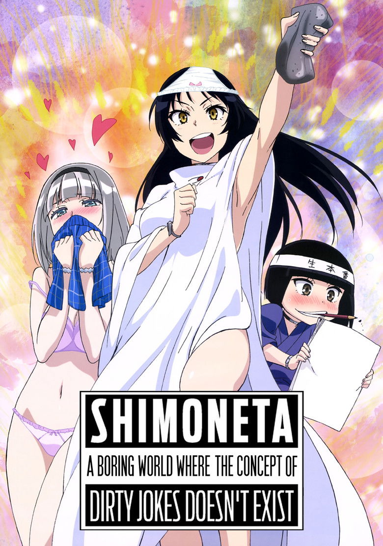SHIMONETA: A Boring World Where the Concept of Dirty Jokes Doesn’t Exist: Season 1