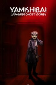 Theatre of Darkness: Yamishibai
