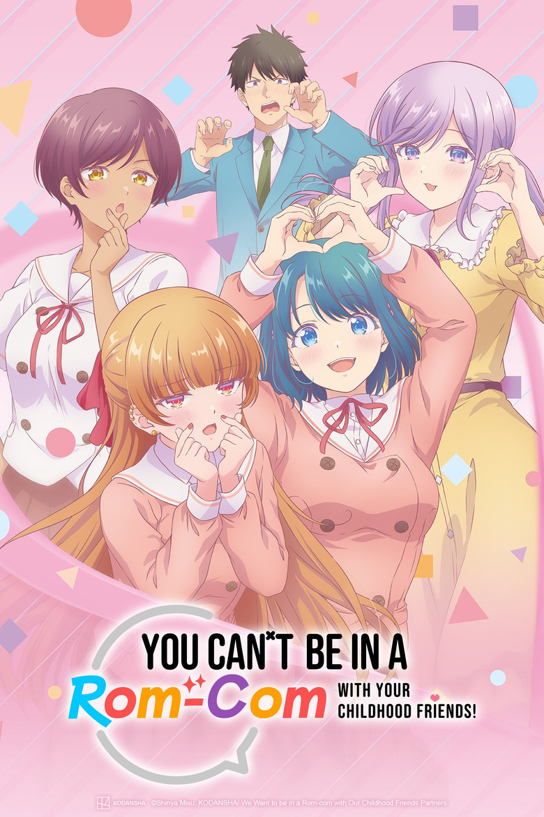You Can’t Be in a Rom-Com with Your Childhood Friends!