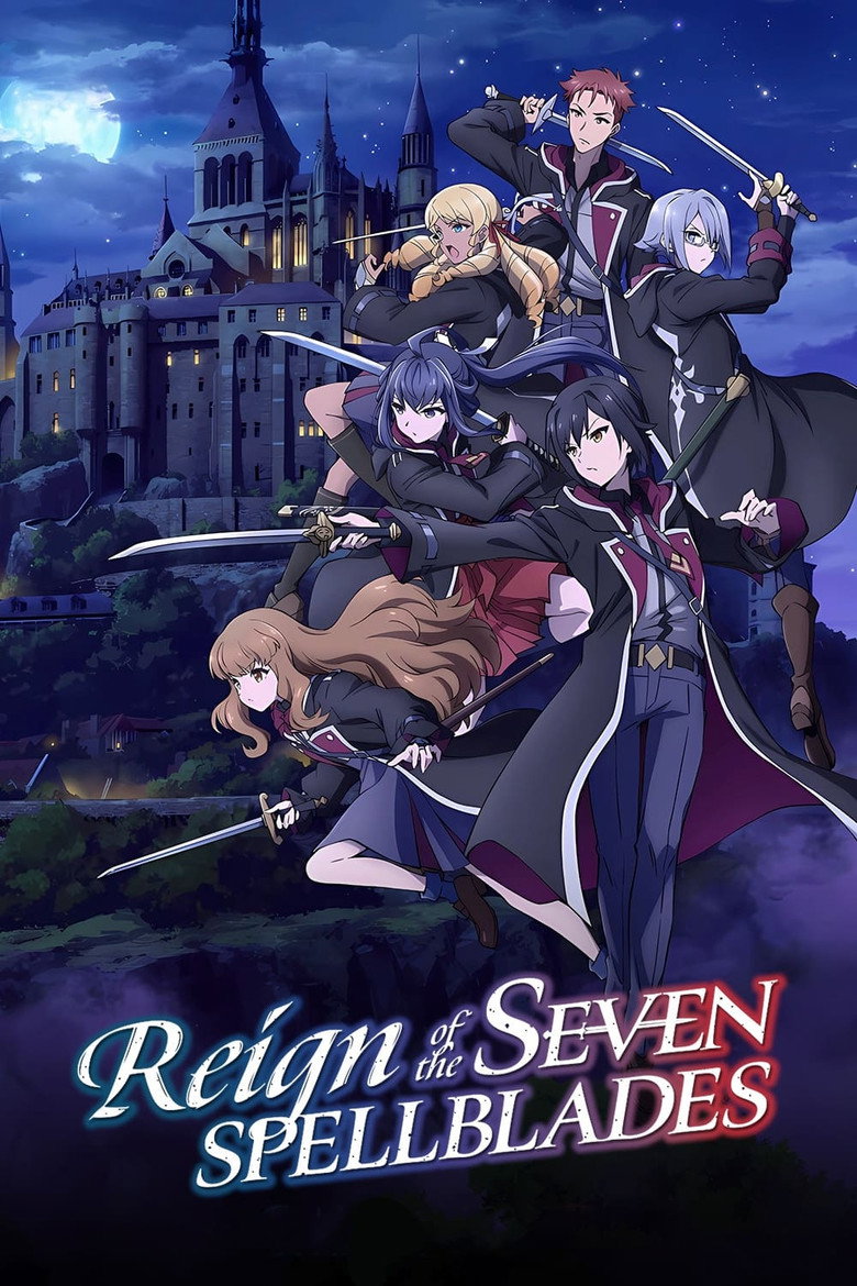 Reign of the Seven Spellblades: Season 1
