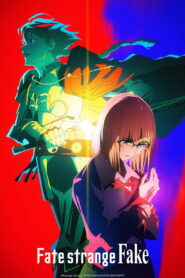 Fate/strange Fake: Season 1