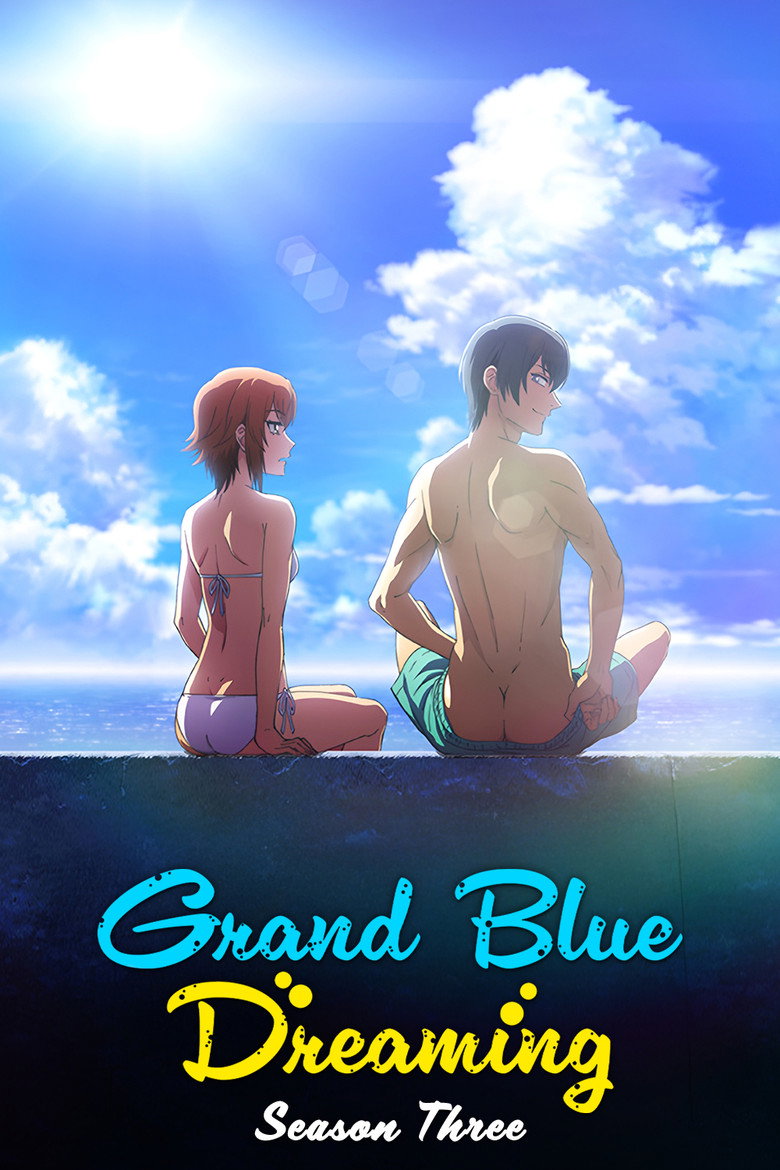 Grand Blue Dreaming: Season 3